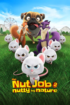 The Nut Job 2: Nutty by Nature 2017 POSTER