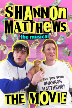Shannon Matthews the Musical the Movie