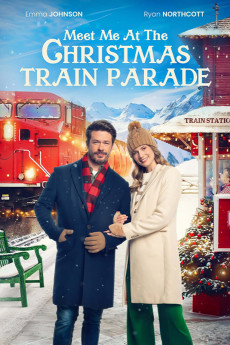 Meet Me at the Christmas Train Parade 2023 POSTER