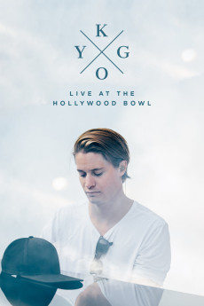 Kygo: Live at the Hollywood Bowl 2017 POSTER