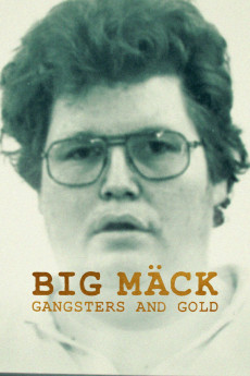 Big Mäck - Gangster und Gold 2023 POSTER