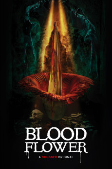 Blood Flower 2022 POSTER