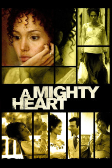 A Mighty Heart A Mighty Heart