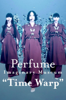 Perfume Imaginary Museum Time Warp