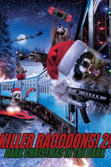 Killer Raccoons! 2! Dark Christmas in the Dark!