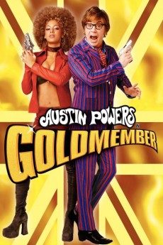 Austin Powers in Goldmember Austin Powers in Goldmember