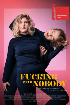 Fucking with Nobody 2020 POSTER