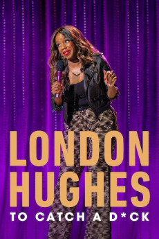 London Hughes: To Catch a Dick London Hughes: To Catch a Dick