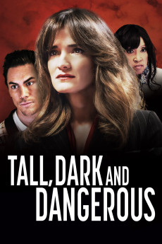 Tall, Dark and Dangerous 2024 POSTER
