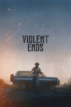 Violent Ends 2025 POSTER