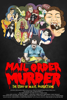 Mail Order Murder: The Story of W.A.V.E. Productions