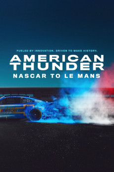 American Thunder: NASCAR to Le Mans